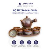  Bộ ấm chén quai chuôi men hỏa biến màu nâu trầm 