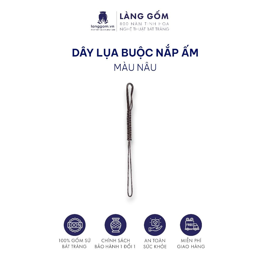  Dây buộc nắp ấm chỉ đan 