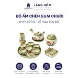  Bộ ấm chén vẽ tay quai chuôi vẽ tay nhiều họa tiết kèm khay tròn 