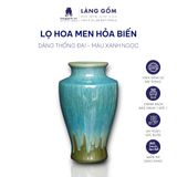  Bình hoa men hỏa biến dáng thống đại (TH) 