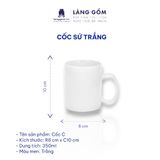  Cốc sứ trắng nhiều kiểu đa dạng, dung tích 200ml - 500ml 