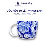  Cốc sứ cao cấp họa tiết vẽ tay thủ công, men lam - dung tích 300 ml - 420 ml 