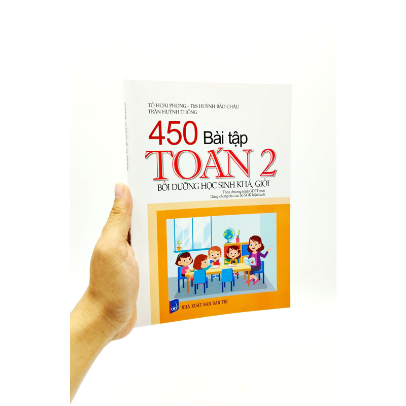 450 Bài Tập Toán 2 - Bồi Dưỡng Học Sinh Khá, Giỏi (Dùng Chung Cho 3 Bộ Sách)