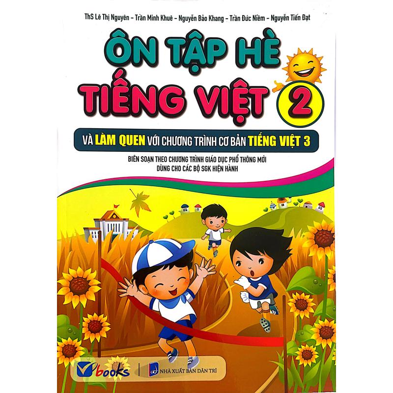 Ôn Tập Hè Tiếng Việt 2 Và Làm Quen Với Chương Trình Cơ Bản Tiếng Việt 3