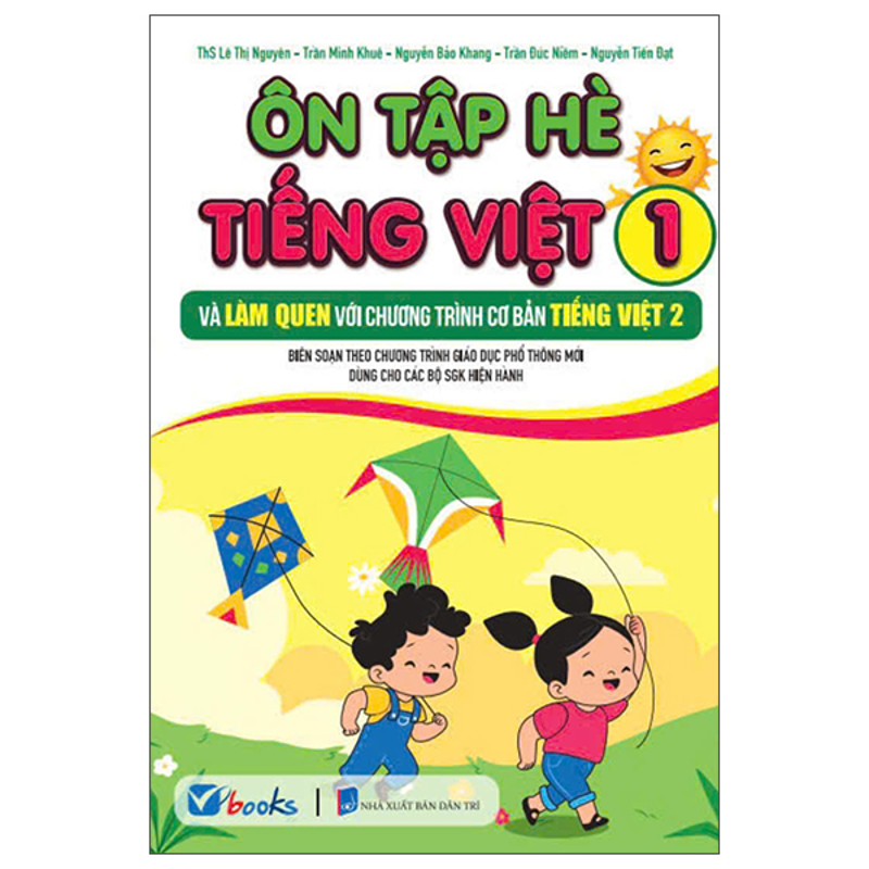 Ôn Tập Hè Tiếng Việt 2 Và Làm Quen Với Chương Trình Cơ Bản Tiếng Việt 3