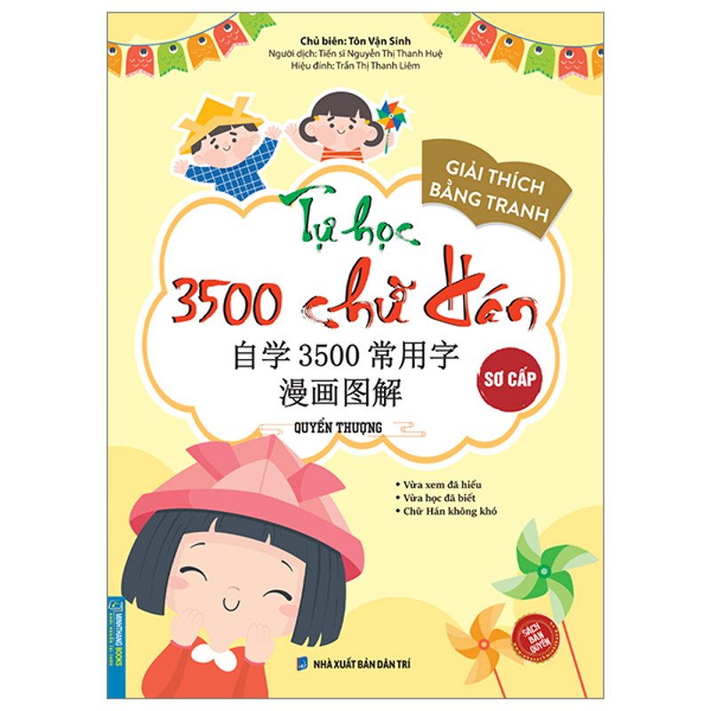 Tự Học 3500 Chữ Hán Sơ Cấp-Quyển Thượng-Giải Thích Bằng Tranh