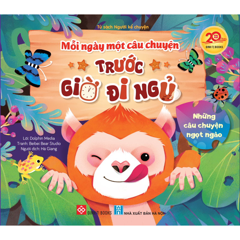 Mỗi Ngày Một Câu Chuyện - Trước Giờ Đi Ngủ - Những Câu Chuyện Ngọt Ngào