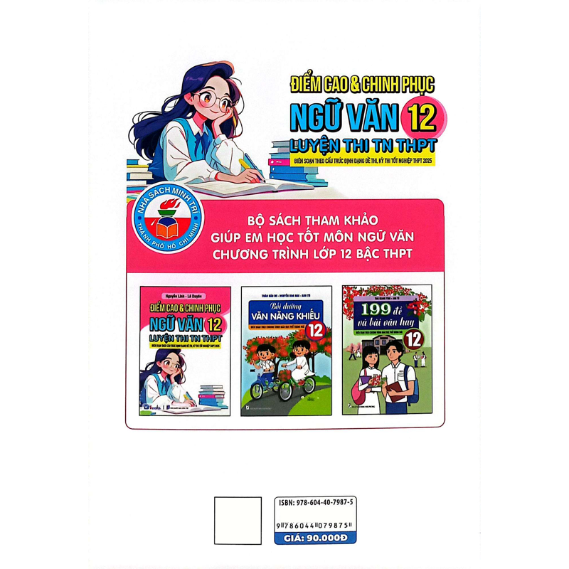 Điểm Cao & Chinh Phục Ngữ Văn 12 – Luyện Thi Tốt Nghiệp THPT (Dùng Chung 3 Bộ)