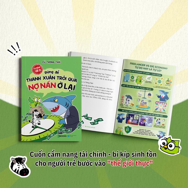 Tài Chính Tuổi 20 - Đừng Để Thanh Xuân Trôi Qua Nợ Nần Ở Lại