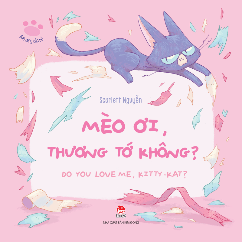 Bạn Cưng Của Bé: Mèo Ơi, Thương Tớ Không? - Do You Love Me, Kitty Kat?