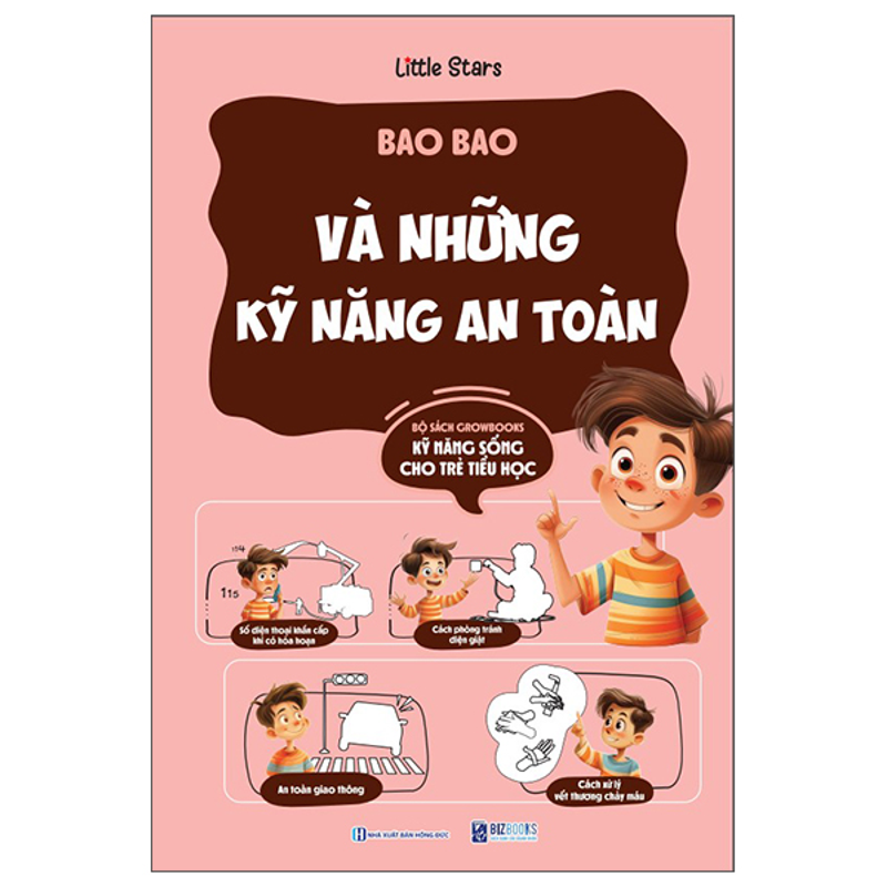 Kỹ Năng Sống Dành Cho Trẻ Tiểu Học: Bao Bao Và Những Kỹ Năng an Toàn