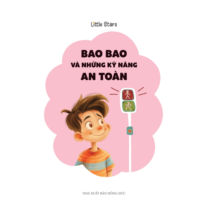 Kỹ Năng Sống Dành Cho Trẻ Tiểu Học: Bao Bao Và Những Kỹ Năng an Toàn