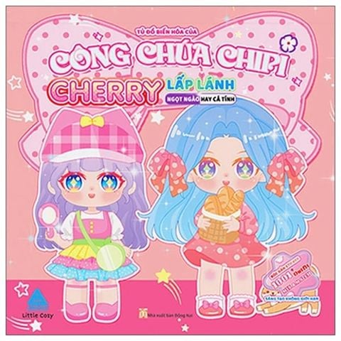 Tủ Đồ Biến Hóa Của Công Chúa Chipi - Bella Dễ Thương - Ngọt Ngào Hay Cá Tính