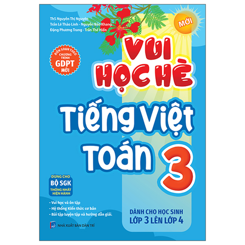 Vui Học Hè Tiếng Việt Toán 3-Dành Cho Học Sinh Lớp 3 Lên Lớp 4