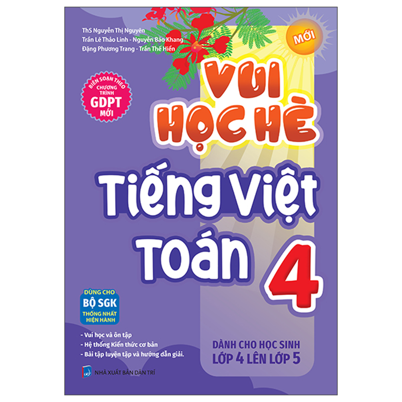 Vui Học Hè Tiếng Việt Toán 4-Dành Cho Học Sinh Lớp 4 Lên Lớp 5