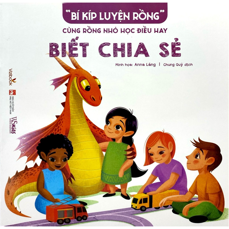 Bí Kíp Luyện Rồng - Cùng Rồng Nhỏ Học Điều Hay - Biết Chia Sẻ