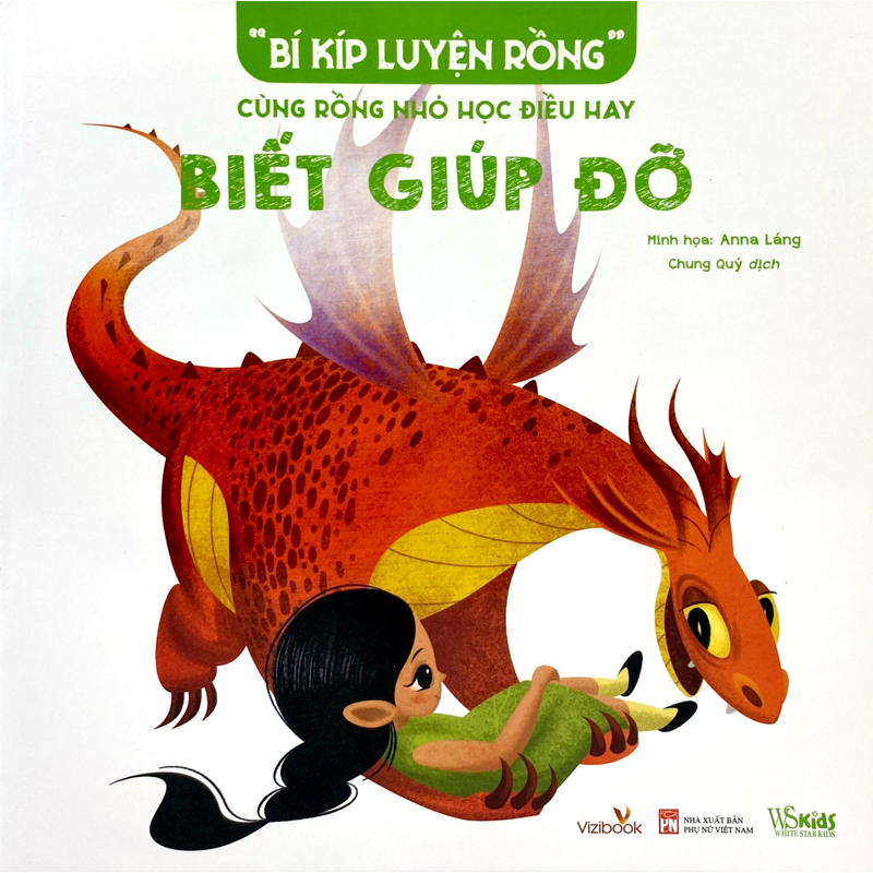 Bí Kíp Luyện Rồng-Cùng Rồng Nhỏ Học Điều Hay-Biết Giúp Đỡ