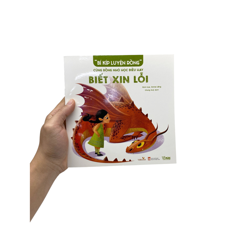 Bí Kíp Luyện Rồng - Cùng Rồng Nhỏ Học Điều Hay - Biết Xin Lỗi