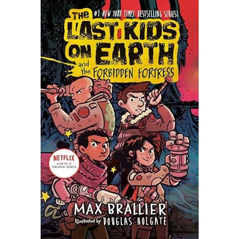 The Last Kids On Earth #8: The Forbidden Fortress (HB)