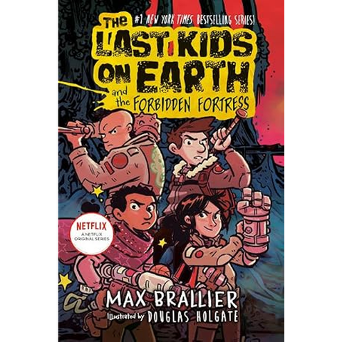 The Last Kids On Earth #8: The Forbidden Fortress (HB)