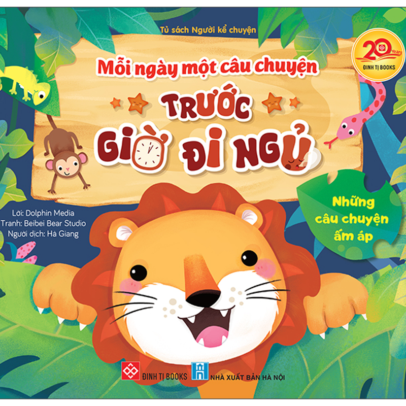 Mỗi Ngày Một Câu Chuyện - Trước Giờ Đi Ngủ - Những Câu Chuyện Ấm Áp