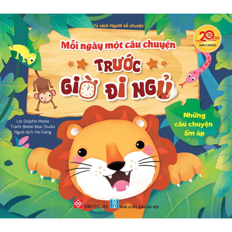 Mỗi Ngày Một Câu Chuyện - Trước Giờ Đi Ngủ - Những Câu Chuyện Ấm Áp