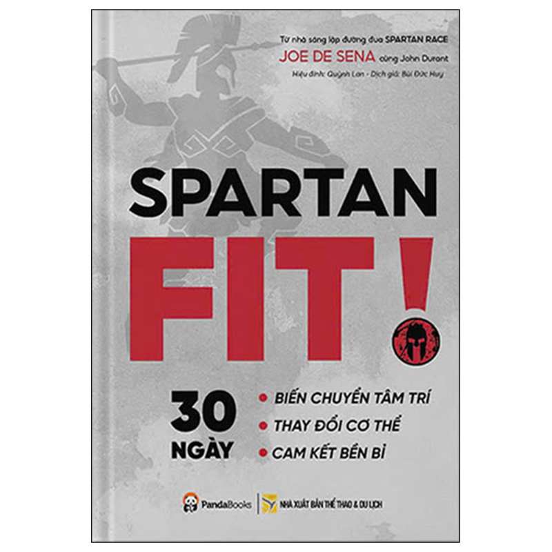 Spartan Fit: 30 Ngày Biến Chuyển Tâm Lý - Thay Đổi Cơ Thế - Cam Kết Bền Bì