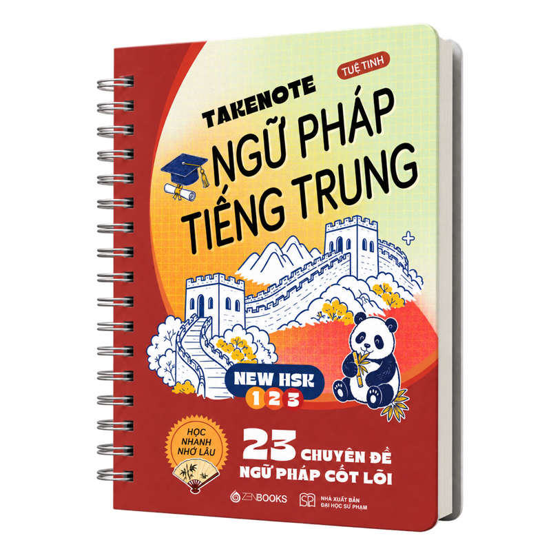 Takenote - Ngữ Pháp Tiếng Trung New HSK 1-2-3 - 23 Chuyên Đề Ngữ Pháp Cốt Lõi
