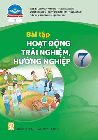 Sách Giáo Khoa Bài Tập Hoạt Động Trải Nghiệm, Hướng Nghiệp Lớp 7 - Bộ Chân Trời Sáng Tạo (Bản 1)