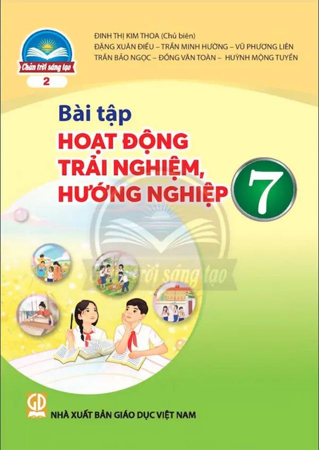 Sách Giáo Khoa Bài Tập Hoạt Động Trải Nghiệm, Hướng Nghiệp Lớp 7 - Bộ Chân Trời Sáng Tạo (Bản 2)