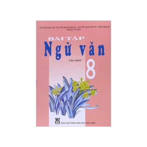 Bài Tập Ngữ Văn 8 - Tập 1