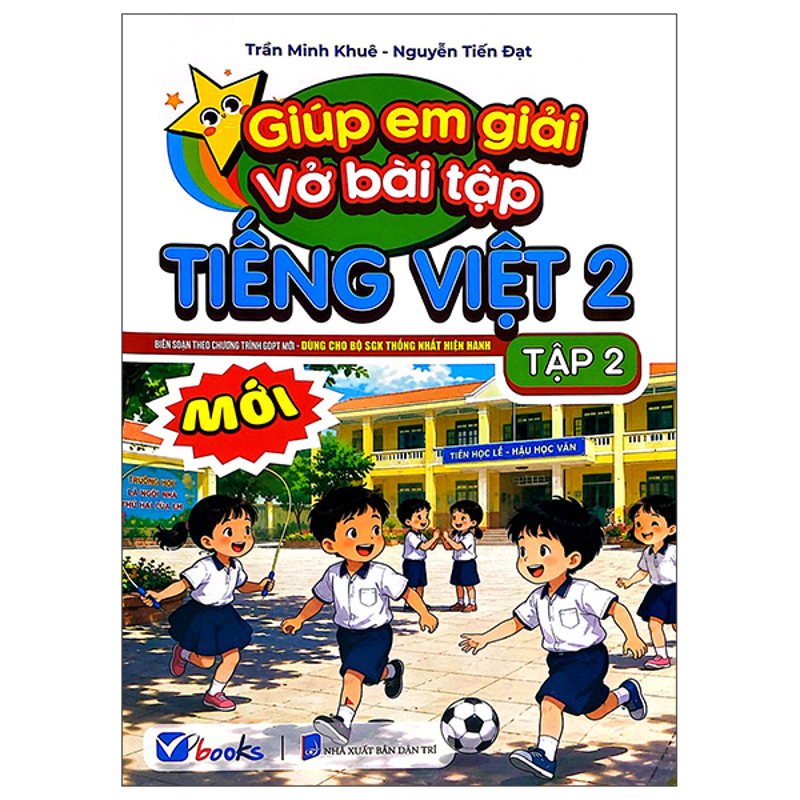 Giúp Em Giải Vở Bài Tập Tiếng Việt 2/2 (Dùng Cho Bộ SGK Thống Nhất Hiện Hành)