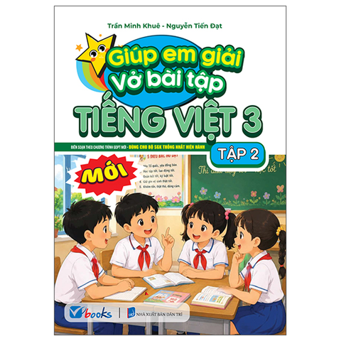 Giúp Em Giải Vở Bài Tập Tiếng Việt 3/2 (Dùng Cho Bộ Sách Giáo Khoa Thống Nhất Hiện Hành)