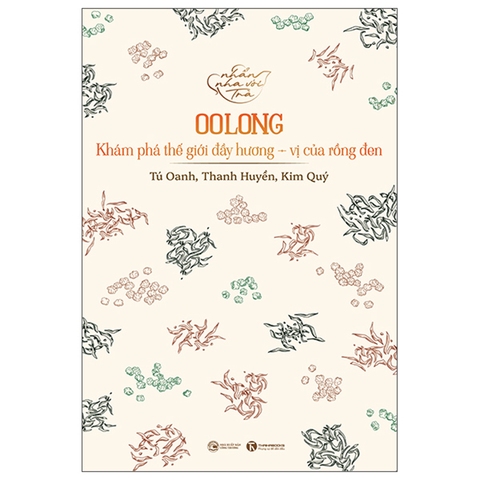 Nhẩn Nha Với Trà - Oolong Khám Phá Thế Giới Đầy Hương Vị Của Rồng Đen