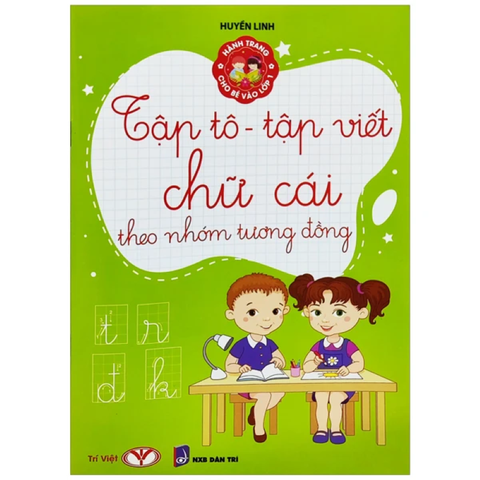 (KSD-893523001195) Hành Trang Cho Bé Vào Lớp 1 - Tập Tô, Tập Viết Chữ Cái…