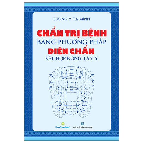 Chẩn Trị Bệnh Bằng Phương Pháp Diện Chẩn Kết Hợp Đông Tây Y