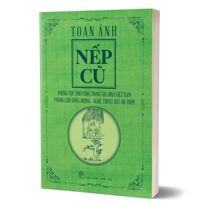 Nếp Cũ (Toan Ánh)