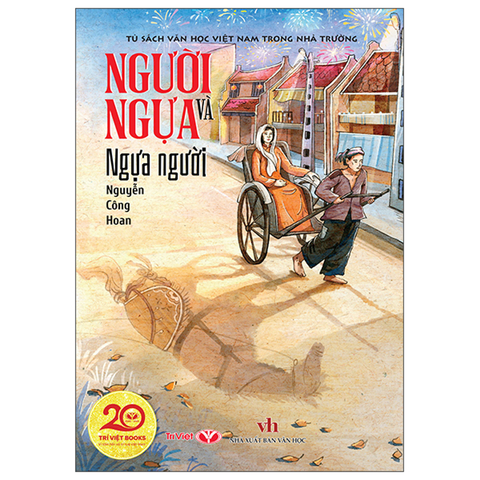 Tủ Sách Văn Học Việt Nam Trong Nhà Trườn-Người Ngựa Ngựa Người