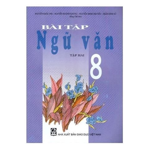 Bài Tập Ngữ Văn 8 - Tập 2