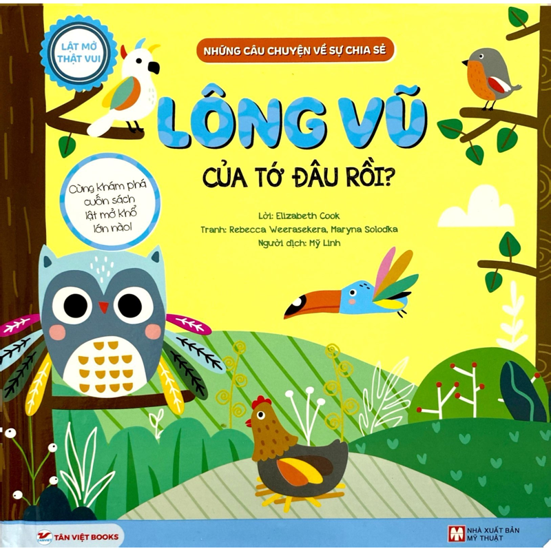 Lật Mở Thật Vui-Những Câu Chuyện Về Chia Sẻ-Lông Vũ  Của Tớ Đâu Rồi ?