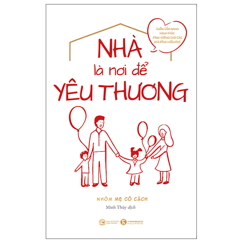 Nhà Là Nơi Để Yêu Thương