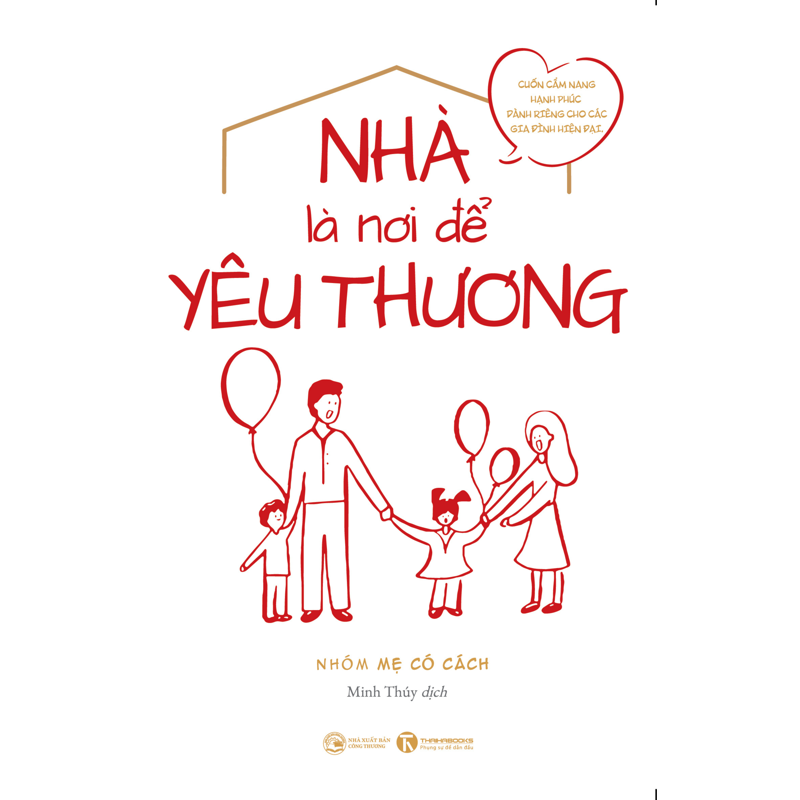 Nhà Là Nơi Để Yêu Thương
