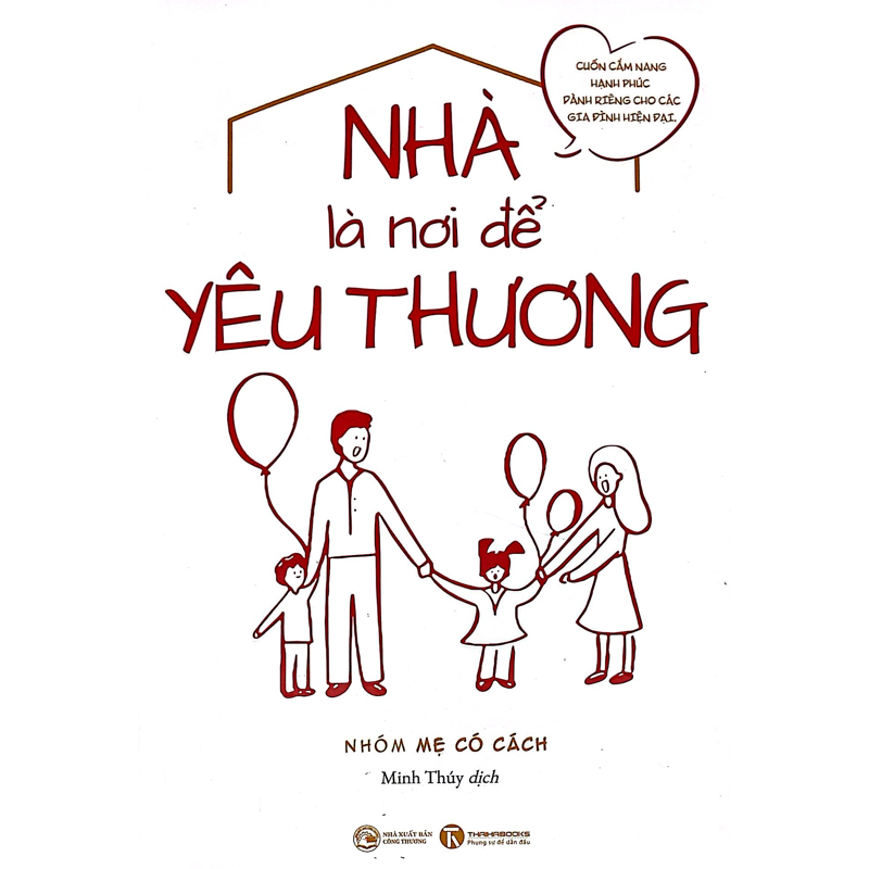 Nhà Là Nơi Để Yêu Thương