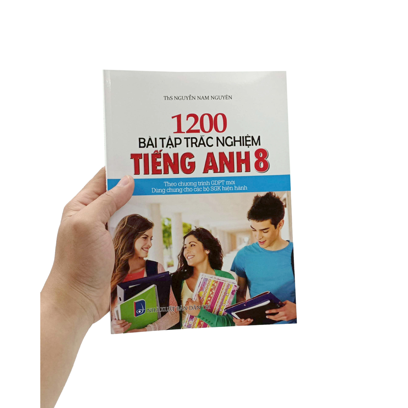 1200 Bài Tập Trắc Nghiệm Tiếng Anh 8 (Dùng Chung Các Bộ Sgk)