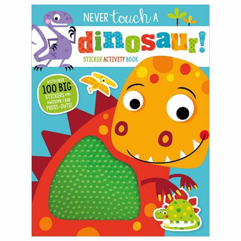 Never Touch a Dinosaur Sticker Activity Book