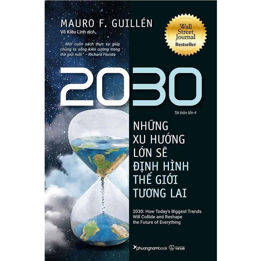 2030: Những Xu Hướng Lớn Sẽ Định Hình Thế Giới Tương Lai (Tái bản năm 2024)