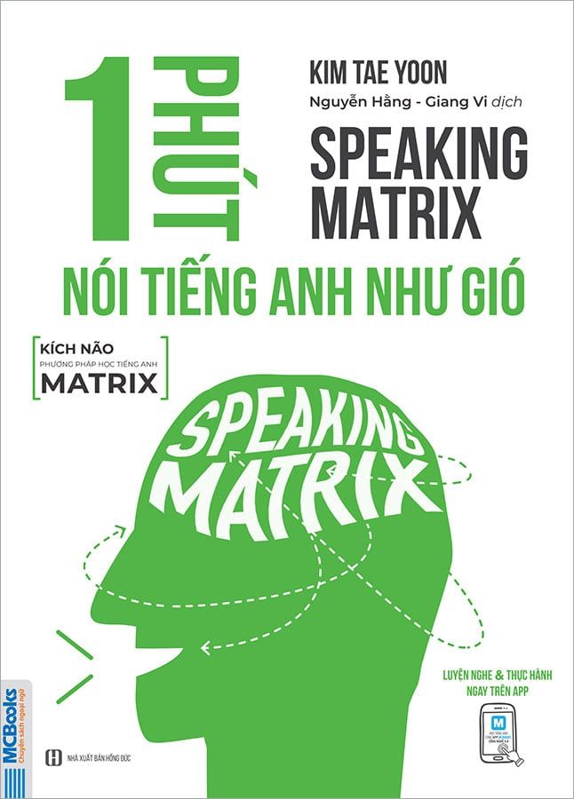 Speaking Matrix - 1 Phút Nói Tiếng Anh Như Gió