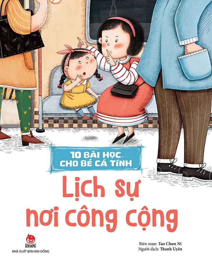 10 Bài Học Cho Bé Cá Tính - Lịch Sự Nơi Công Cộng