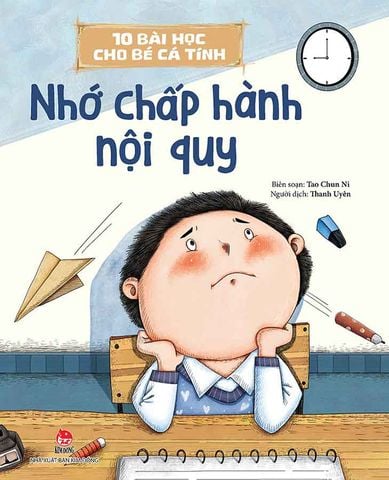 10 Bài Học Cho Bé Cá Tính - Nhớ Chấp Hành Nội Quy
