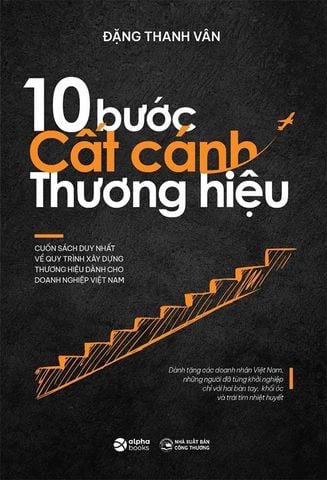 10 Bước Cất Cánh Thương Hiệu